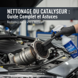 Nettoyage du catalyseur